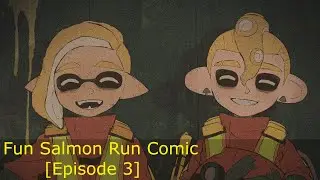 Fun Salmon Run Comic Dub [Episode 3]