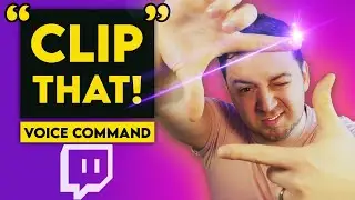 ✂️🟣"CLIP THAT" - Twitch VOICE Command for Clips (2-MINS!)