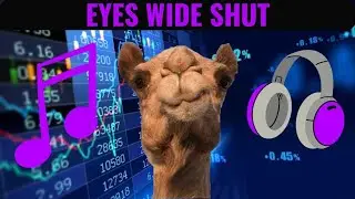 🎵 Eyes Wide Shut 🎵