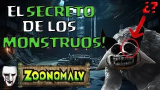 EL SECRETO DE LOS MONSTRUOS - TEORIA ZOONOMALY