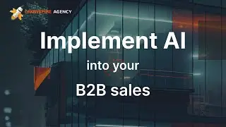 How to implement AI into your B2B marketing process