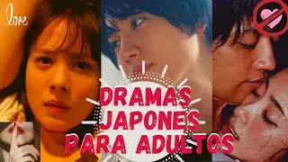 DORAMAS JAPONESES PARA ADULTOS