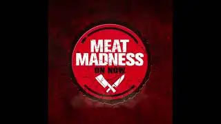 Gilmours   Meat Madness