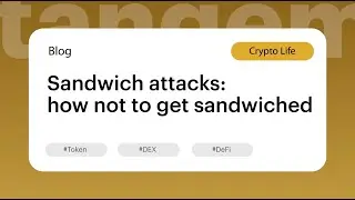 Сэндвич-атака: как не попасть в бутерброд / Tangem Wallet