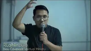 R. Lalhlimpuia, New Covenant Spiritual Ministry