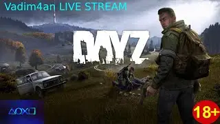 DAYZ на PS5 | С нуля на новом сервере | Обзор игры в 2021 | Day1