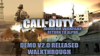 CoD4 MW (2007): Return to Alpha - Demo v2.0 Walkthrough