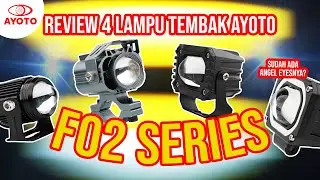 Review Lampu Tembak Sorot Ayoto F02 PLUS PRO F02E Engel Eyes | D2 Laser