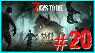 ADVENTURE TIME | 7 DAYS TO DIE SEASON 2 #20