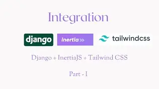 Inertia Django integration (English) - Part I
