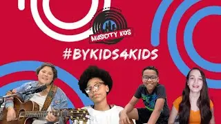 Best of #bykids4kids - MusiCity Kids ep #85