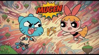 Mugen : Cartoon : Gumball Watterson Vs Blossom (Two Epic Battle) (Request)