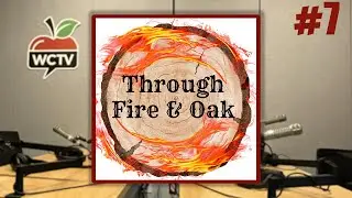 Through Fire and Oak Episode 7 - P!ng Between with Rob Whitten and Jane Lo