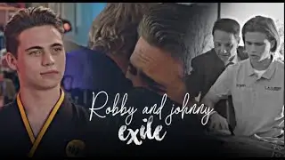 Johnny and Robby(+Daniel) || Exile + S4