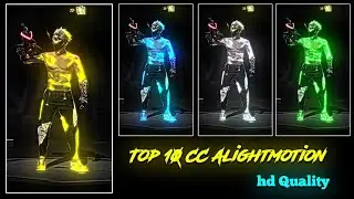 TOP 10 HD QUALITY CC ALIGHTMOTION FF XML || NEW TREND FF 💥 4K QUALITY CC XML - PACK || 