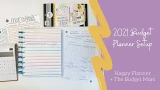 Setting up my 2021 Budget Planner! // @thebudgetmom + @TheHappyPlannerChannel
