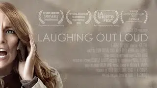 Laughing Out Loud | Award Winning Short Film (2012)