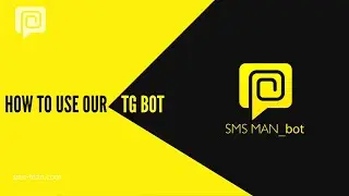 How To Use SMS MAN Bot in Telegram?