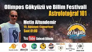 Astrofotoğraf 101| Metin Altundemir | 