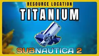 How To Get Tons Of TITANIUM | Subnautica 2