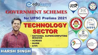 Important Government Schemes For Prelims 2021 | Technology Sector Schemes in India | Edukemy