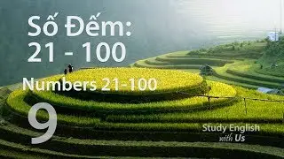 Bài 9: Đếm Số 21 - 100