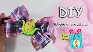 DIY - Laço e aplique junino - Neuma Gonçalves