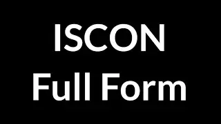 ISCON Full Form || ISCON || Full Form || ISCON Meaning