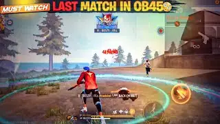 LAST MATCH BEFORE OB46 UPDATE 🥰 || FREE FIRE