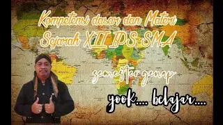 Materi dan kompetensi dasar sejarah XII IPS SMA