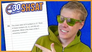 SHSAT 2024 | Test A | Problem 62 - IN 30 SECONDS OR LESS