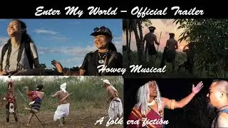 'Enter My World' - Official Trailer #1 [HD]