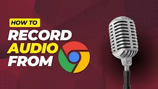How To Download Sound From Any Website [Chrome Audio Capture] 2024