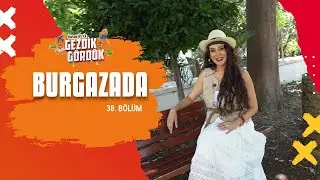Gezdik Gördük - Burgazada