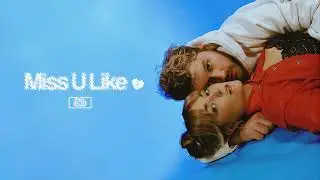 JST FRNDS - Miss U Like (Official Audio)