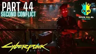 Second Conflict - Cyberpunk 2077