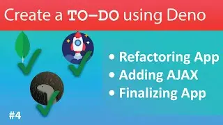 Create To Do List App using Deno, Oak, MongoDB and View Engine - Part-4 :  Finalizing App