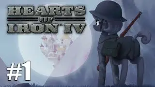 Шусс и Терентий играют с сабами в [Hearts of Iron 4] c модом Equestria at War #1