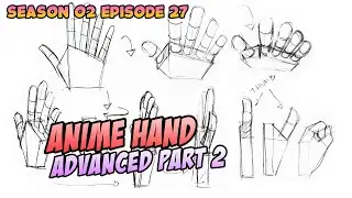 How to Draw Anime Hand Advanced Part 2