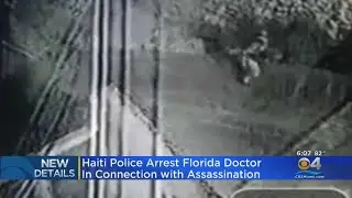 Florida Doctor Accused Of Being Behind Assassination Of Haitian President