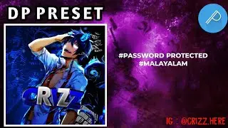 Dp preset Malayalam video | pixellab | Mk mods
