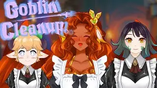 【Goblin Cleanup】【Collab!】Sheep, reptile, chimeric thing? Don't worry, the crew is solid!