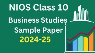 Nios Class 10th Business studies Sample paper 2024-25