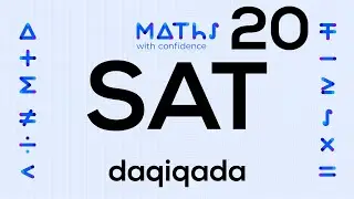 SAT imtihonini 25 daqiqada yechish. (SAT MATH TEST - NO CALCULATOR)