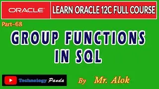 #68 Oracle Tutorials | Group Functions in Oracle by Mr. Alok