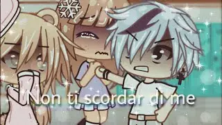 Non ti scordar di me 🥀💭//ep 5// Gacha Life ITA🇮🇹