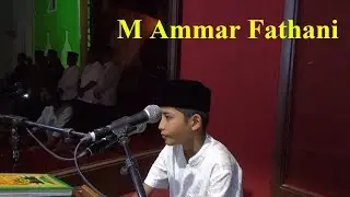 M Ammar Fathani - Quran Surah Al Hasyr 23 | Opening of Banda Aceh's 34th MTQ