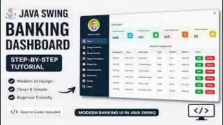 Java Swing UI Design | Modern Banking Dashboard (Step-by-Step Tutorial)