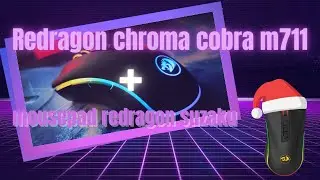 Unboxing mouse redragon chroma cobra m711 + mousepad suzaku