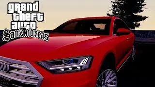 2018 Audi A8 (ImVehFt) Grand Theft Auto San Andreas GTA SA MOD